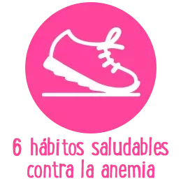 6 hábitos saludables contra la anemia